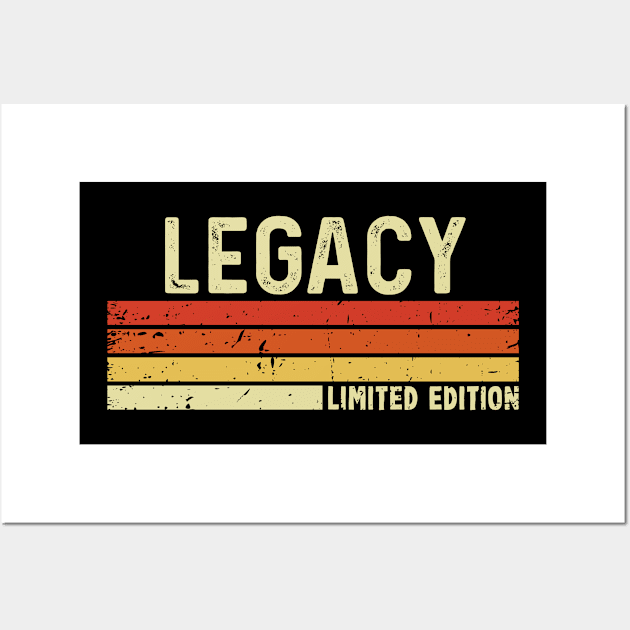 Legacy First Name Vintage Retro Gift For Legacy Wall Art by CoolDesignsDz